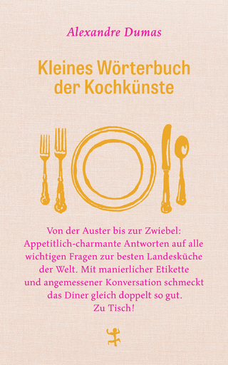 Kleines Wörterbuch der Kochkünste