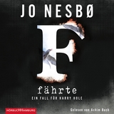 F&auml;hrte (Ein Harry-Hole-Krimi 4) - Jo Nesb&oslash;