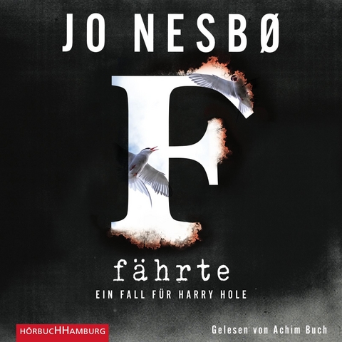 F&auml;hrte (Ein Harry-Hole-Krimi 4) - Jo Nesb&oslash;