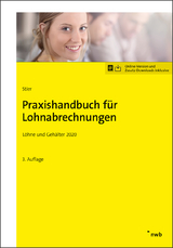 Praxishandbuch f&uuml;r Lohnabrechnungen - Markus Stier, Sabine Sch&uuml;tt
