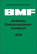 Amtliches Einkommensteuer-Handbuch 2019 - 