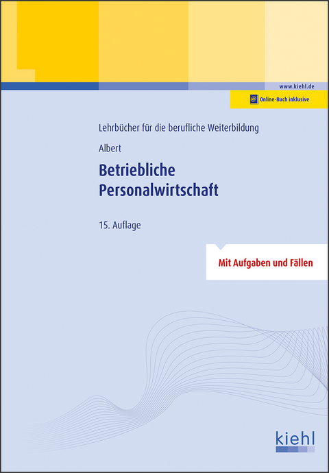 Betriebliche Personalwirtschaft - Günther Albert
