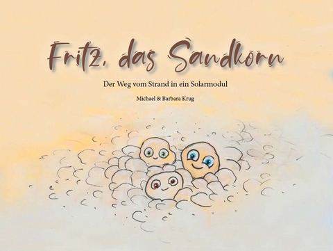 Fritz, das Sandkorn - Michael Krug