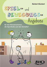 Spiel- und Bewegungs-Angebote - Norbert Stockert