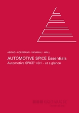 Automotive SPICE Essentials - Abowd, Peter; Hoermann, Klaus; Vanamali, Bhaskar; Wall, Dan