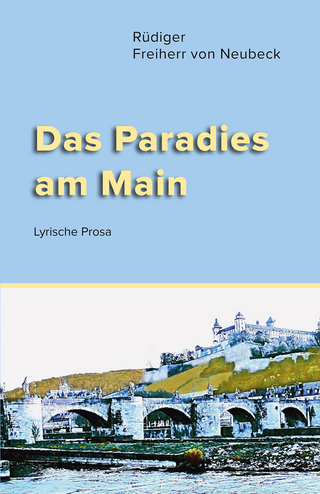 Das Paradies am Main