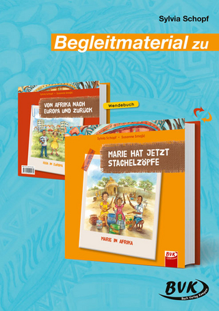 Begleitmaterial zu Marie hat jetzt Stachelzöpfe