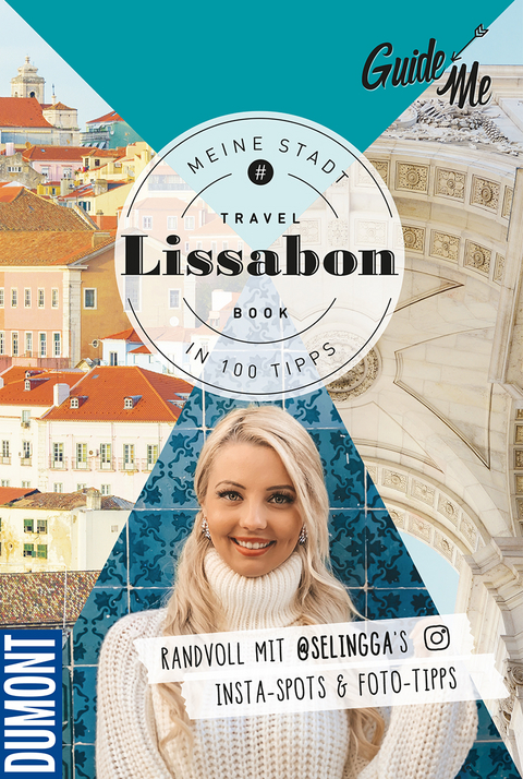 GuideMe Travel Book Lissabon &ndash; Reisef&uuml;hrer - Selina Baass