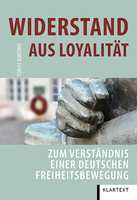 Widerstand aus Loyalit&auml;t - Tobias Korenke