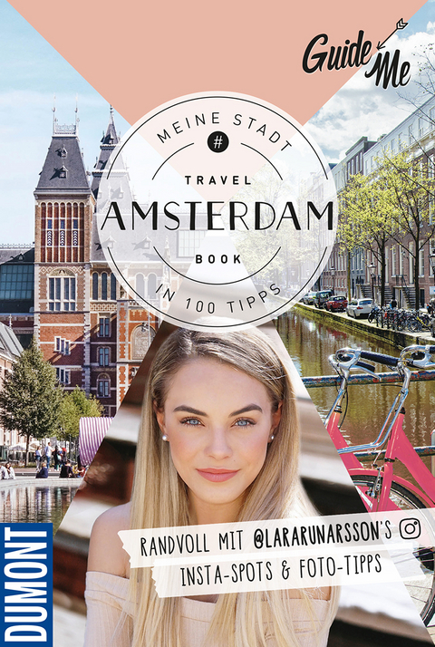 GuideMe Travel Book Amsterdam &ndash; Reisef&uuml;hrer - Lara R&uacute;narsson
