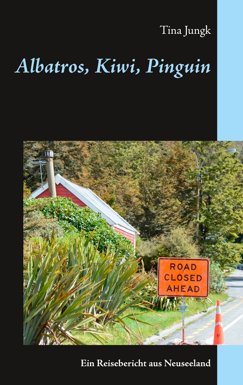 Albatros, Kiwi, Pinguin - Tina Jungk