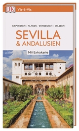 Vis-&agrave;-Vis Reisef&uuml;hrer Sevilla & Andalusien