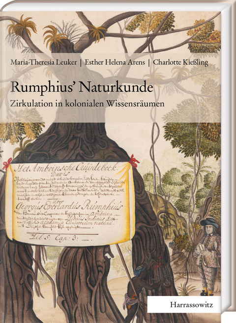 Rumphius&rsquo; Naturkunde - Maria-Theresia Leuker, Esther Helena Arens, Charlotte Kie&szlig;ling