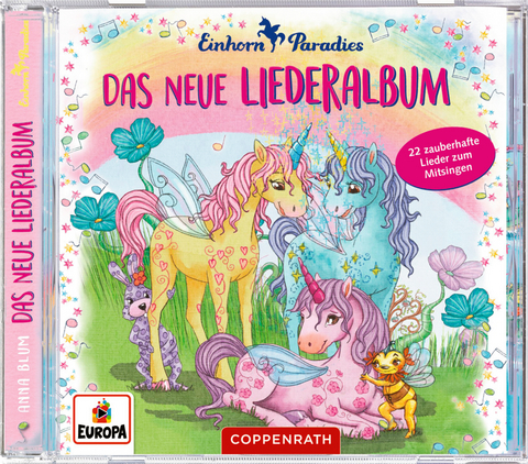 Einhorn-Paradies: Das neue Liederalbum (CD) - Anna Blum