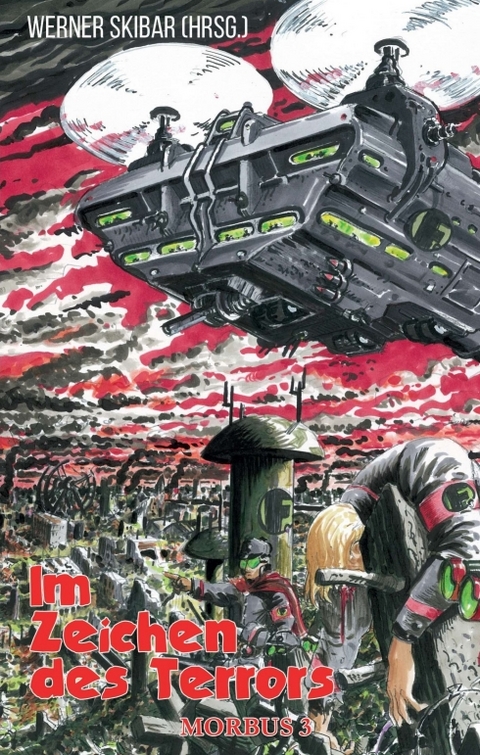 Im Zeichen des Terrors - Werner Skibar, Charly Blood