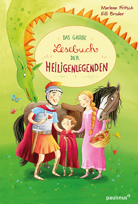 Das gro&szlig;e Buch der Heiligenlegenden - Marlene Fritsch