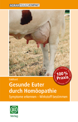Gesunde Euter durch Hom&ouml;opathie - Bettina Gebhard