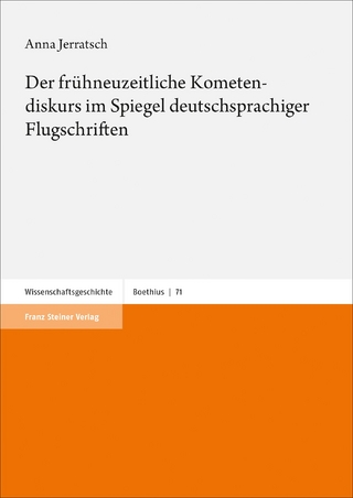 Der frühneuzeitliche Kometendiskurs im Spiegel deutschsprachiger Flugschriften