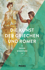 Die Kunst der Griechen und R&ouml;mer (ART ESSENTIALS) - Susan Woodford