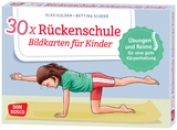 30 x Rückenschule. Bildkarten für Kinder - Elke Gulden, Bettina Scheer