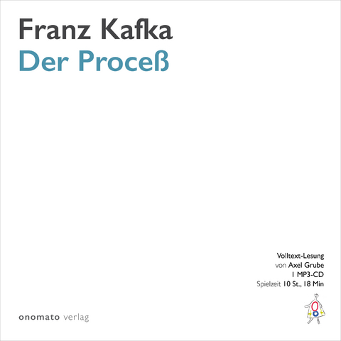 Der Proce&szlig; - Franz Kafka