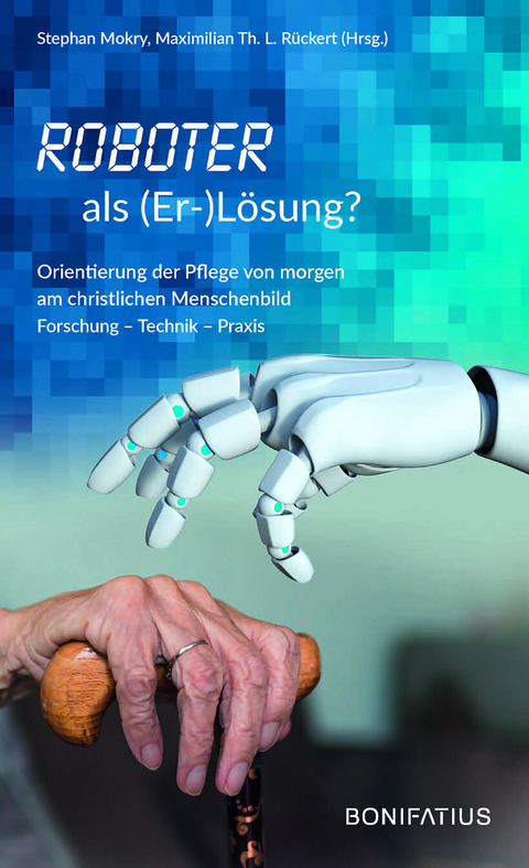 Roboter als (Er-)L&ouml;sung? - 