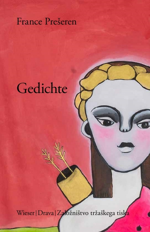 Gedichte - France Pre&scaron;eren