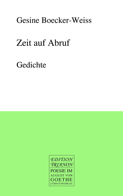 Zeit auf Abruf - Gesine Boecker-Weiss