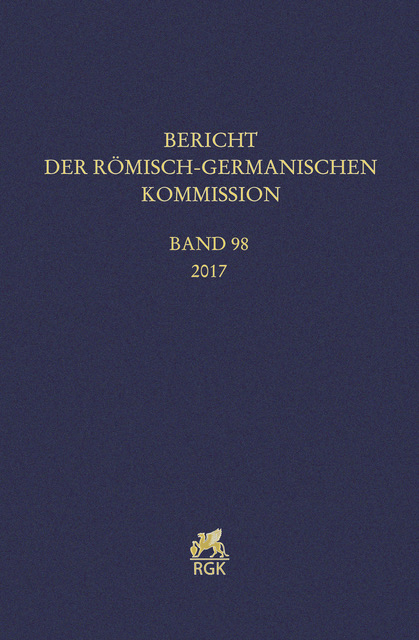 Bericht der R&ouml;misch-Germanischen Kommission 98 (2017)