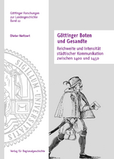 G&ouml;ttinger Boten und Gesandte - Dieter Neitzert