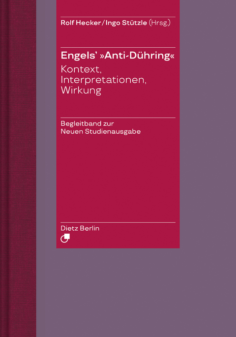 Herrn Eugen Dühring's Umwälzung der Wissenschaft / Engels' "Anti-Dühring". - Friedrich Engels