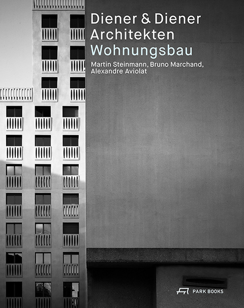 Diener & Diener Architekten – Wohnungsbau - 