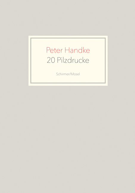 20 Pilzdrucke - Peter Handke
