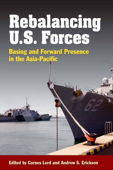 Rebalancing U.S. Forces - 