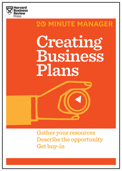 Creating Business Plans (HBR 20-Minute Manager Series) - Harvard Business Review