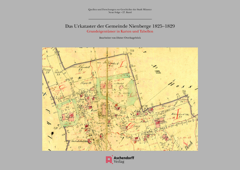 Das Urkataster der Gemeinde Nienberge 1825 -1829
