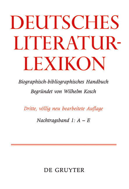 Deutsches Literatur-Lexikon / A &ndash; E - 