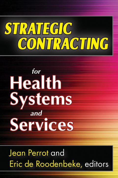 Strategic Contracting for Health Systems and Services - 