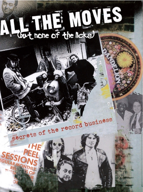 All the Moves (But None of the Licks) -  John Peel,  Clive Selwood