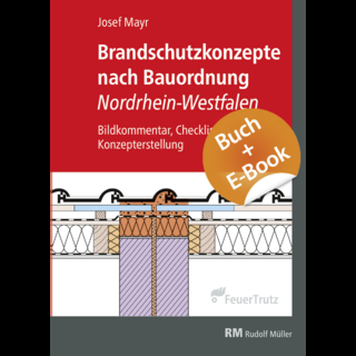 Brandschutzkonzepte nach Bauordnung Nordrhein-Westfalen - mit E-Book (PDF)