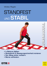 Kursmanual Standfest und stabil - J&ouml;rn Winkler, Petra Regelin