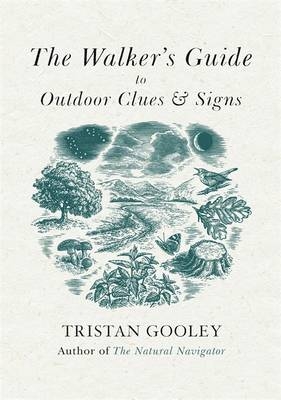 Walker's Guide to Outdoor Clues and Signs -  Tristan Gooley