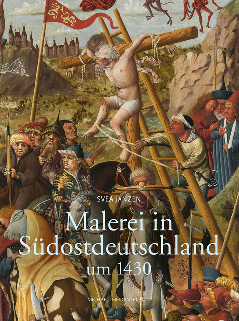 Malerei in S&uuml;dostdeutschland um 1430 - Svea Janzen