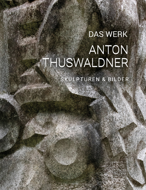 DAS WERK - Anton Thuswaldner - 
