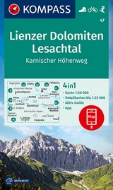 KOMPASS Wanderkarte 47 Lienzer Dolomiten, Lesachtal, Karnischer Höhenweg 1:50.000 - 