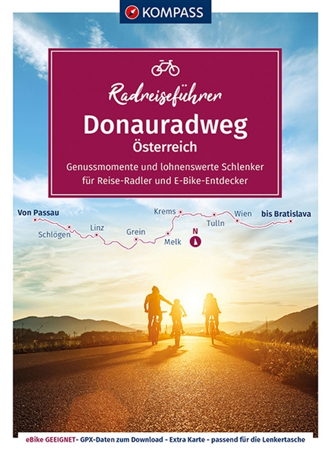 KOMPASS RadReiseF&uuml;hrer Donauradweg &Ouml;sterreich