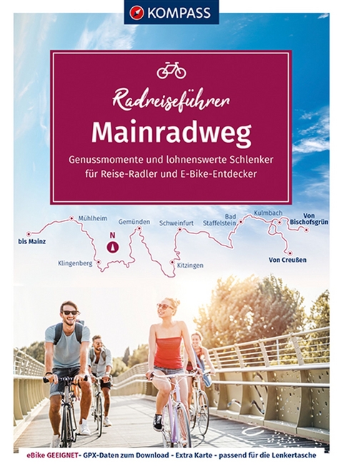 KOMPASS Radreisef&uuml;hrer Mainradweg