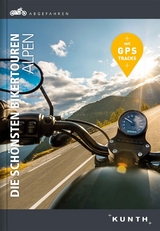 Abgefahren, Die schönsten Bikertouren Alpen - Gerhard von Kapff, Stephanie Fischer, Stephan Fennel, Peter Schmitz, Snežana Šimičić, Thomas Krämer, Sabine Welte