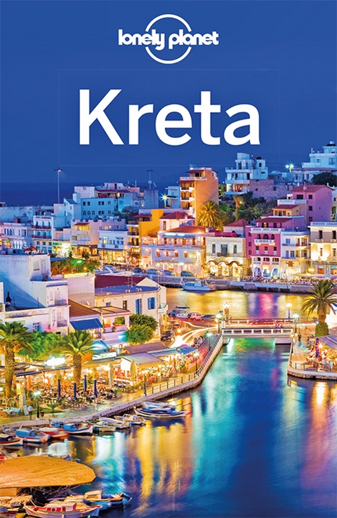 Lonely Planet Reisef&uuml;hrer Kreta - Andrea Schulte-Peevers