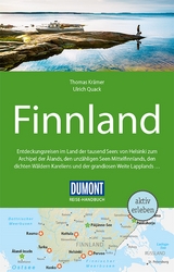 DuMont Reise-Handbuch Reisef&uuml;hrer Finnland - Ulrich Quack, Thomas Kr&auml;mer